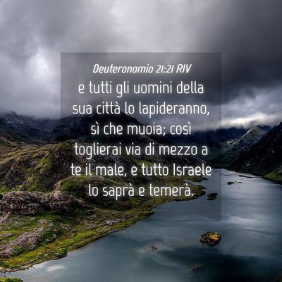 Picture 04 - Deuteronomio 21:21 RIV - e tutti gli uomini della sua città lo - Bible Verse Picture
