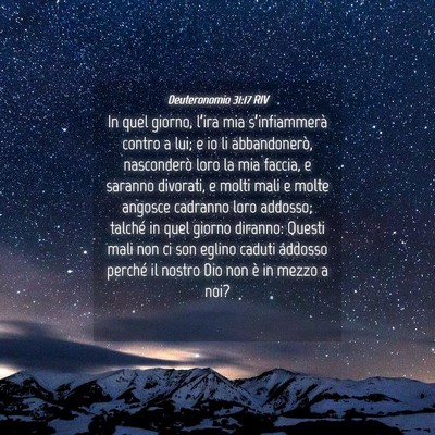 Picture 04 - Deuteronomio 31:17 RIV - In quel giorno, l’ira mia s’infiammerà - Bible Verse Picture