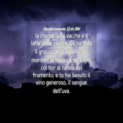 Picture 04 - Deuteronomio 32:14 RIV - la crema delle vacche e il latte delle pecore. - Bible Verse Picture