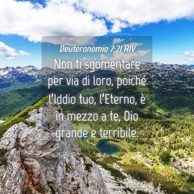 Picture 04 - Deuteronomio 7:21 RIV - Non ti sgomentare per via di loro, poiché - Bible Verse Picture
