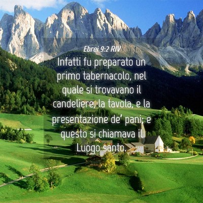 Picture 04 - Ebrei 9:2 RIV - Infatti fu preparato un primo tabernacolo, nel - Bible Verse Picture