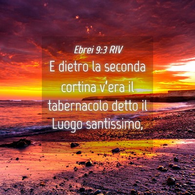 Picture 04 - Ebrei 9:3 RIV - E dietro la seconda cortina v’era il - Bible Verse Picture