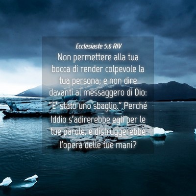 Picture 04 - Ecclesiaste 5:6 RIV - Non permettere alla tua bocca di render colpevole - Bible Verse Picture