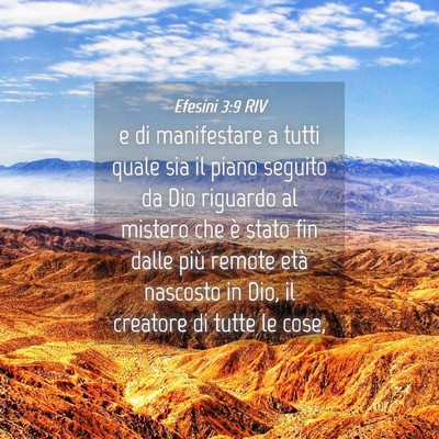 Picture 04 - Efesini 3:9 RIV - e di manifestare a tutti quale sia il piano - Bible Verse Picture