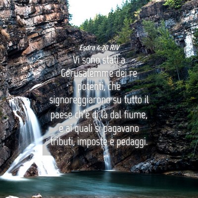 Picture 04 - Esdra 4:20 RIV - Vi sono stati a Gerusalemme dei re potenti, che - Bible Verse Picture