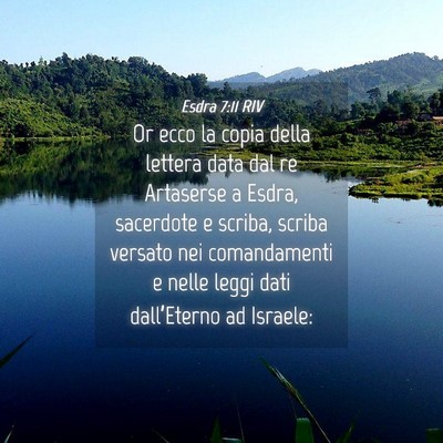 Picture 04 - Esdra 7:11 RIV - Or ecco la copia della lettera data dal re - Bible Verse Picture