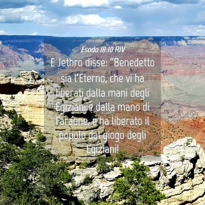 Picture 04 - Esodo 18:10 RIV - E Jethro disse: “Benedetto sia l’Eterno, che - Bible Verse Picture