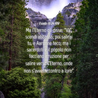 Picture 04 - Esodo 19:24 RIV - Ma l’Eterno gli disse: “Va’, scendi - Bible Verse Picture