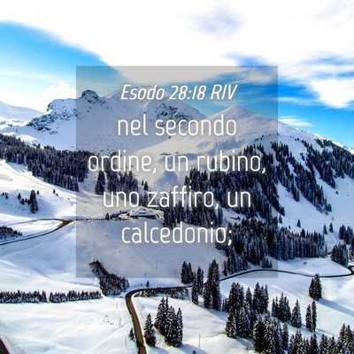 Picture 04 - Esodo 28:18 RIV - nel secondo ordine, un rubino, uno zaffiro, un - Bible Verse Picture