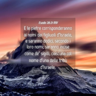 Picture 04 - Esodo 28:21 RIV - E le pietre corrisponderanno ai nomi dei - Bible Verse Picture