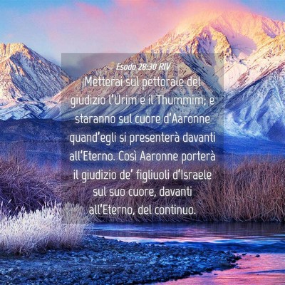 Picture 04 - Esodo 28:30 RIV - Metterai sul pettorale del giudizio l’Urim e il - Bible Verse Picture
