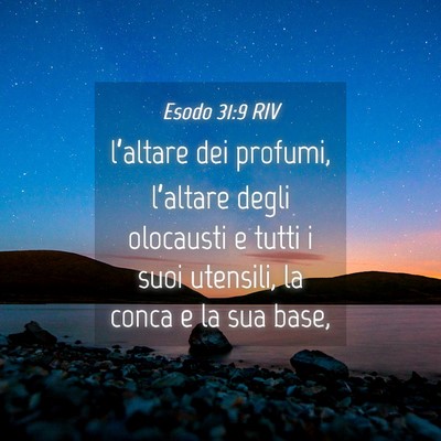 Picture 04 - Esodo 31:9 RIV - l’altare dei profumi, l’altare degli - Bible Verse Picture