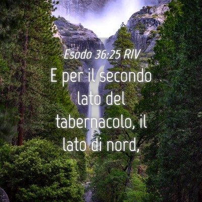 Picture 04 - Esodo 36:25 RIV - E per il secondo lato del tabernacolo, il lato di - Bible Verse Picture