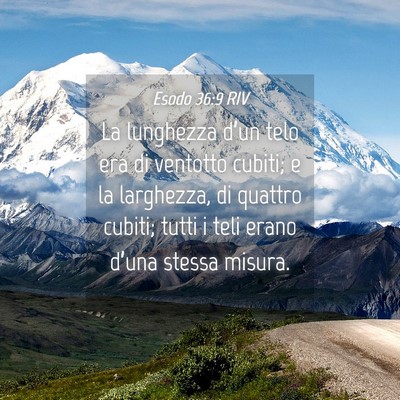 Picture 04 - Esodo 36:9 RIV - La lunghezza d’un telo era di ventotto cubiti; - Bible Verse Picture