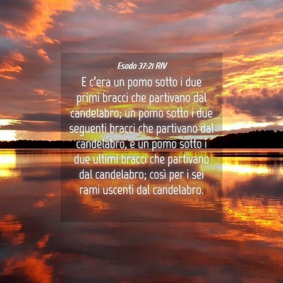 Picture 04 - Esodo 37:21 RIV - E c’era un pomo sotto i due primi bracci che - Bible Verse Picture