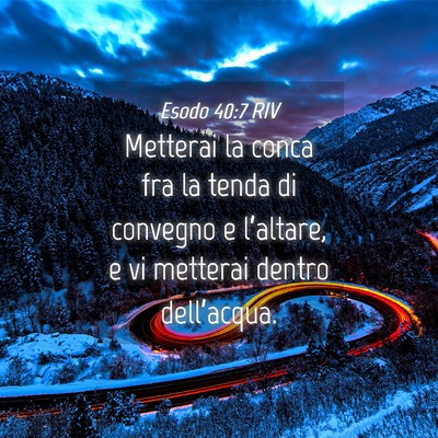 Picture 04 - Esodo 40:7 RIV - Metterai la conca fra la tenda di convegno e - Bible Verse Picture