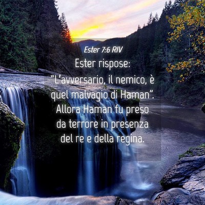 Picture 04 - Ester 7:6 RIV - Ester rispose: “L’avversario, il nemico, è - Bible Verse Picture