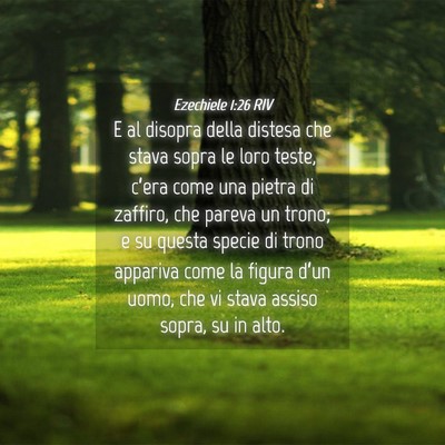 Picture 04 - Ezechiele 1:26 RIV - E al disopra della distesa che stava sopra le - Bible Verse Picture