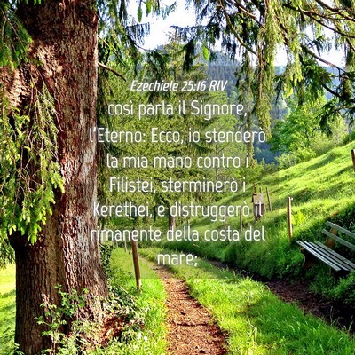 Picture 04 - Ezechiele 25:16 RIV - così parla il Signore, l’Eterno: Ecco, io - Bible Verse Picture