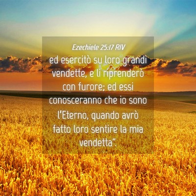 Picture 04 - Ezechiele 25:17 RIV - ed esercitò su loro grandi vendette, e li - Bible Verse Picture