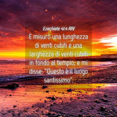 Picture 04 - Ezechiele 41:4 RIV - E misurò una lunghezza di venti cubiti e una - Bible Verse Picture