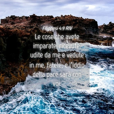 Picture 04 - Filippesi 4:9 RIV - Le cose che avete imparate, ricevute, udite da me - Bible Verse Picture