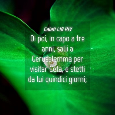 Picture 04 - Galati 1:18 RIV - Di poi, in capo a tre anni, salii a Gerusalemme - Bible Verse Picture
