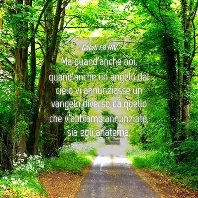 Picture 04 - Galati 1:8 RIV - Ma quand’anche noi, quand’anche un angelo dal - Bible Verse Picture
