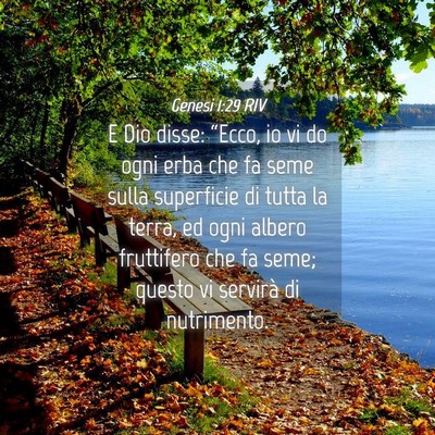 Picture 04 - Genesi 1:29 RIV - E Dio disse: “Ecco, io vi do ogni erba che fa - Bible Verse Picture