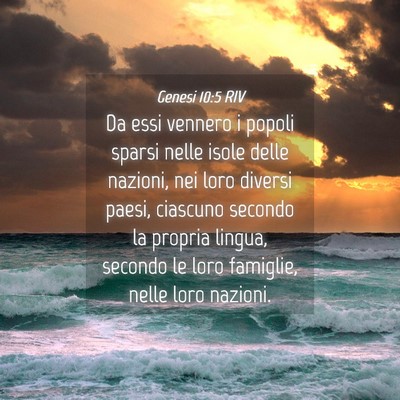Picture 04 - Genesi 10:5 RIV - Da essi vennero i popoli sparsi nelle isole delle - Bible Verse Picture