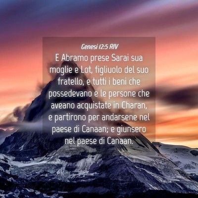 Picture 04 - Genesi 12:5 RIV - E Abramo prese Sarai sua moglie e Lot, figliuolo - Bible Verse Picture