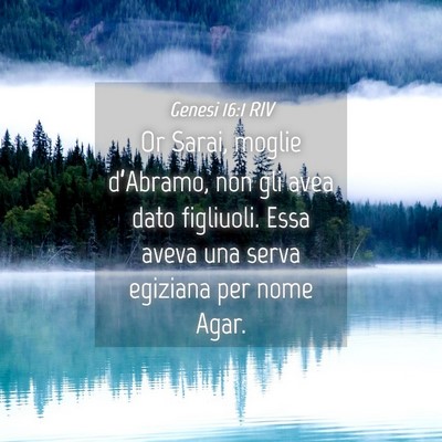 Picture 04 - Genesi 16:1 RIV - Or Sarai, moglie d’Abramo, non gli avea dato - Bible Verse Picture