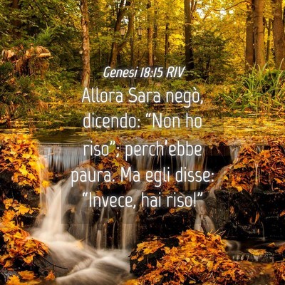 Picture 04 - Genesi 18:15 RIV - Allora Sara negò, dicendo: “Non ho riso”; - Bible Verse Picture