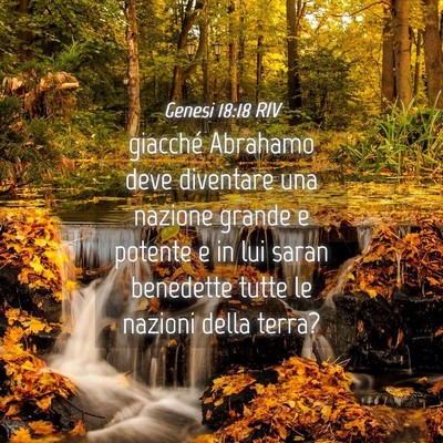 Picture 04 - Genesi 18:18 RIV - giacché Abrahamo deve diventare una nazione - Bible Verse Picture