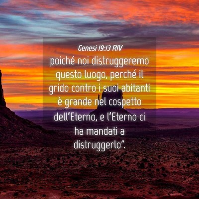 Picture 04 - Genesi 19:13 RIV - poiché noi distruggeremo questo luogo, perché - Bible Verse Picture