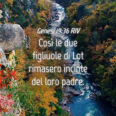 Picture 04 - Genesi 19:36 RIV - Così le due figliuole di Lot rimasero incinte - Bible Verse Picture