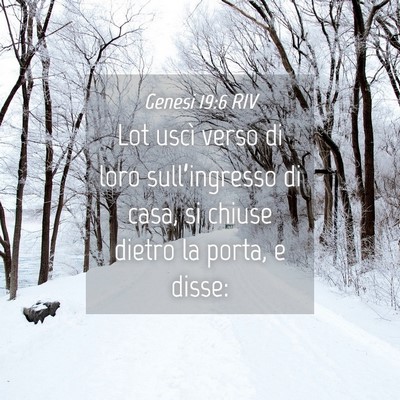 Picture 04 - Genesi 19:6 RIV - Lot uscì verso di loro sull’ingresso di casa, - Bible Verse Picture