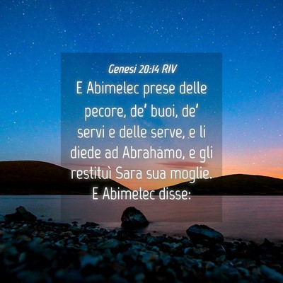 Picture 04 - Genesi 20:14 RIV - E Abimelec prese delle pecore, de’ buoi, de’ - Bible Verse Picture