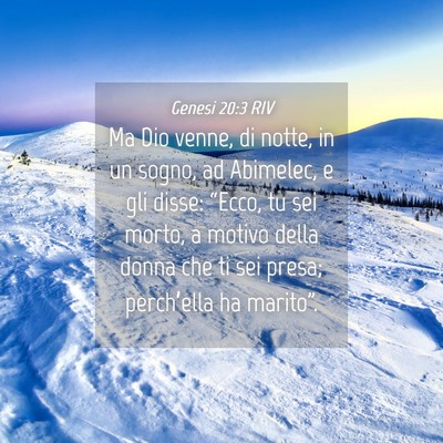 Picture 04 - Genesi 20:3 RIV - Ma Dio venne, di notte, in un sogno, ad Abimelec, - Bible Verse Picture