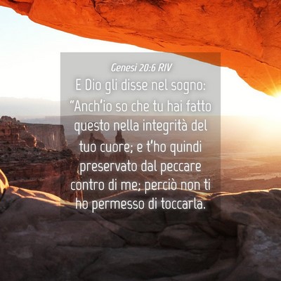 Picture 04 - Genesi 20:6 RIV - E Dio gli disse nel sogno: “Anch’io so che tu - Bible Verse Picture