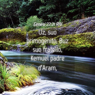 Picture 04 - Genesi 22:21 RIV - Uz, suo primogenito, Buz suo fratello, Kemuel - Bible Verse Picture