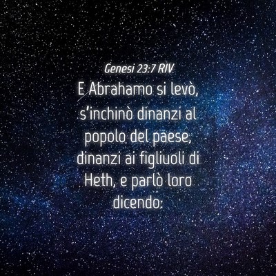Picture 04 - Genesi 23:7 RIV - E Abrahamo si levò, s’inchinò dinanzi al - Bible Verse Picture