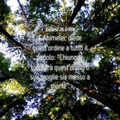 Picture 04 - Genesi 26:11 RIV - E Abimelec diede quest’ordine a tutto il - Bible Verse Picture