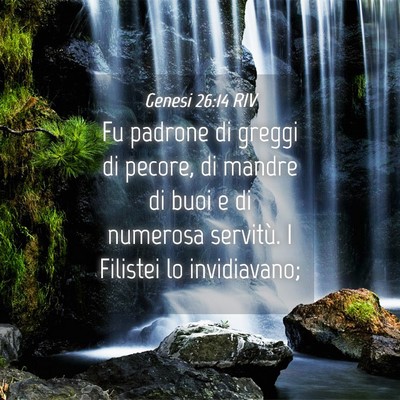 Picture 04 - Genesi 26:14 RIV - Fu padrone di greggi di pecore, di mandre di buoi - Bible Verse Picture