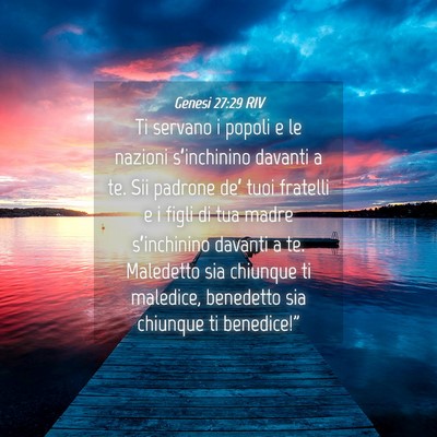 Picture 04 - Genesi 27:29 RIV - Ti servano i popoli e le nazioni s’inchinino - Bible Verse Picture