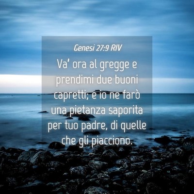Picture 04 - Genesi 27:9 RIV - Va’ ora al gregge e prendimi due buoni - Bible Verse Picture