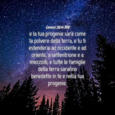 Picture 04 - Genesi 28:14 RIV - e la tua progenie sarà come la polvere della - Bible Verse Picture