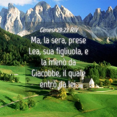 Picture 04 - Genesi 29:23 RIV - Ma, la sera, prese Lea, sua figliuola, e la menò - Bible Verse Picture