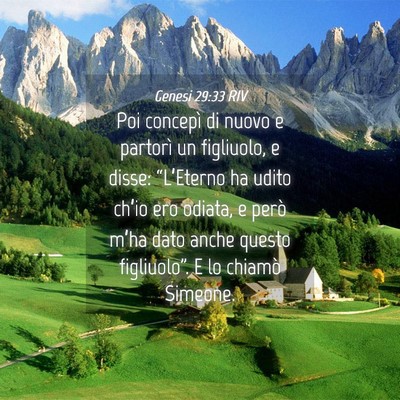 Picture 04 - Genesi 29:33 RIV - Poi concepì di nuovo e partorì un figliuolo, e - Bible Verse Picture