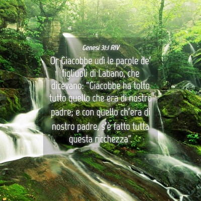 Picture 04 - Genesi 31:1 RIV - Or Giacobbe udì le parole de’ figliuoli di - Bible Verse Picture
